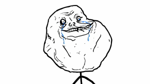 Forever Alone