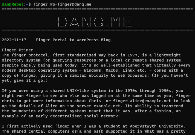 Screenshot showing this blog post rendered as plain text as the result of running finger wp-finger@danq.me at a Linux terminal.