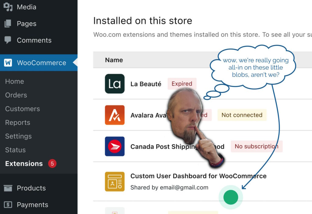 A design for a completely different part of the WooCommerce Extensions Management tool, again with a little green blob. Dan's floating head looks thoughtful above it, with a thought-bubble reading "wow, we're really going all-in on these little blobs, aren't we?"