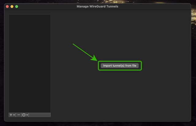 Screenshot highlighting WireGuard's 'Import tunnel(s) from file' button.
