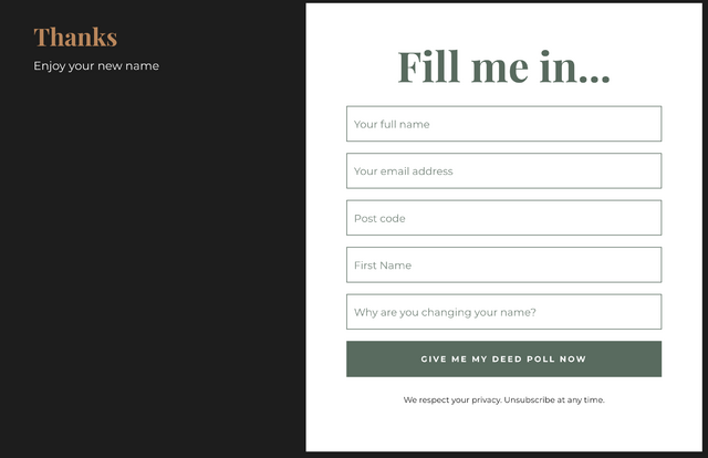 Screenshot from the scammers' web form, requesting your full name, your first name, address, postcode, and reason for changing your name. It states that 'we respect your privacy' and that you can 'unsubscribe at any time'.