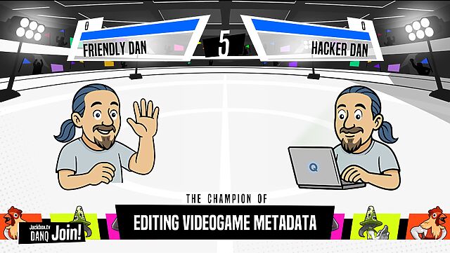 Edited Champ'd Up screenshot showing the battle for The Champion of Editing Videogame Metadata, pitting Friendly Dan against Hacker Dan.