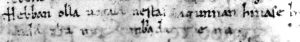 Fragment of the Hebban Olla Uogala document, the oldest surviving Probatio Pennae.