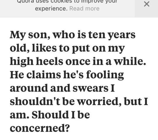 Quora question about a 10-year-old boy wearing high heels, with a brilliant answer