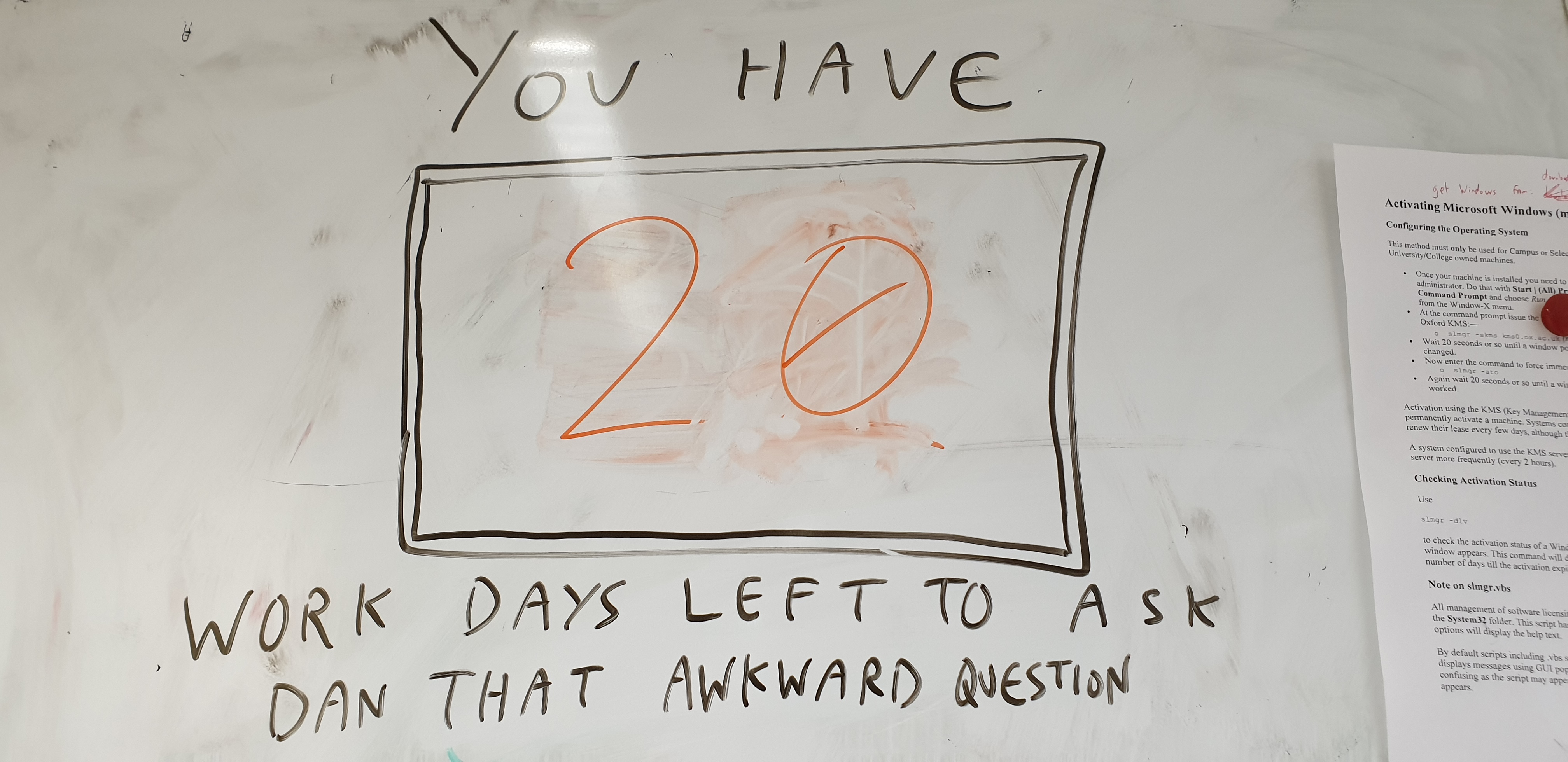 Full image of You have [20] work days left to ask Dan that awkward question.