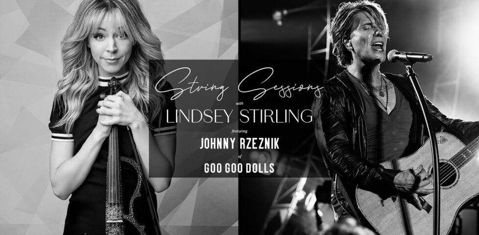 Image representing post: Lindsey Stirling/Johnny Rzeznik String Session
