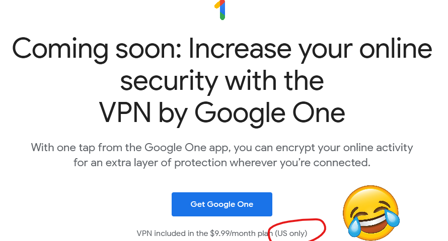 Google One VPN announcement, featuring the words "US Only"