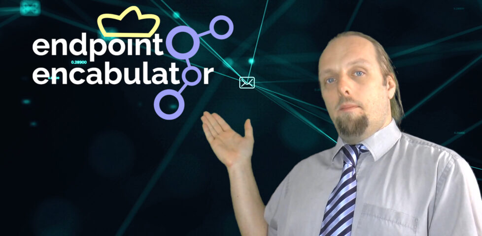 Endpoint Encabulator
