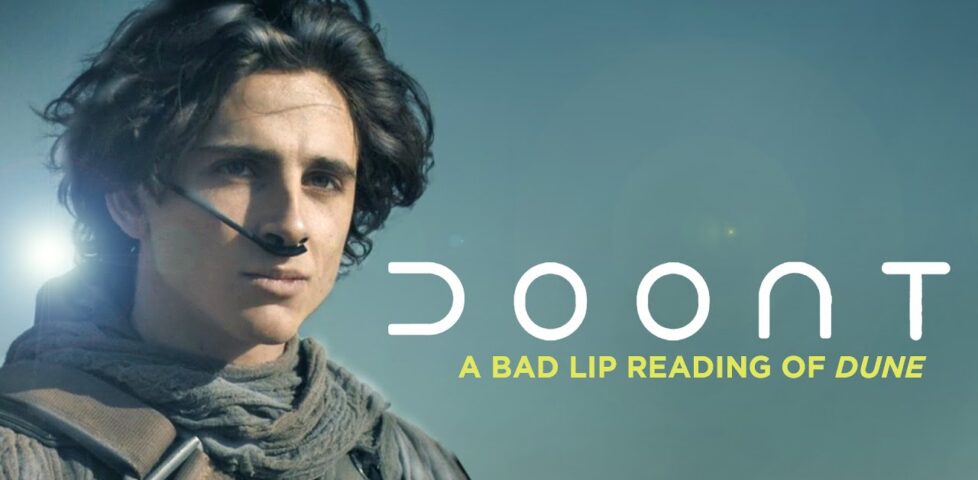 Image representing post: "DOONT" — A Bad Lip Reading of Dune