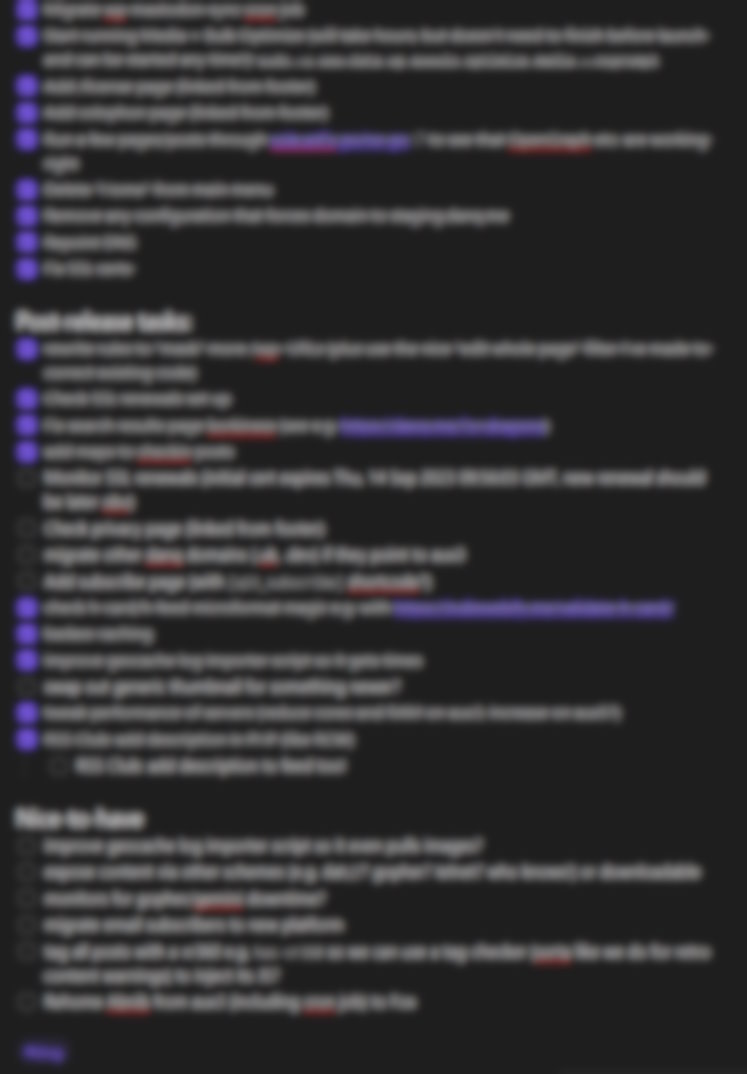 Full image of A blurred "todo" list; about half the items, mostly towards the top, are done.