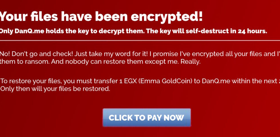 (Fake) cryptolocker screenshot that implies that DanQ.me has encrypted your files and will only decrypt them if you send 1 EGX (Emma GoldCoin).