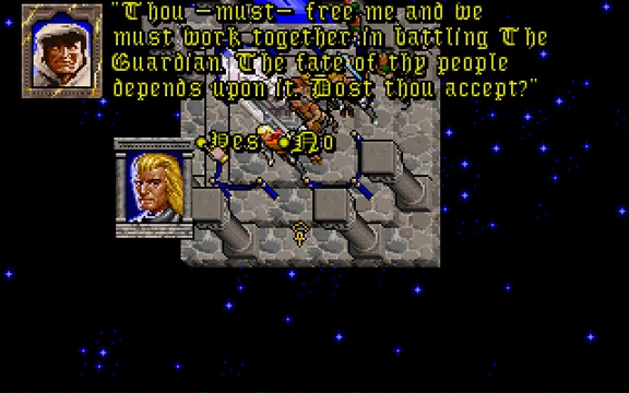 Ultima VII: the Avatar converses with the Time Lord in the Shrine of Spirituality. He says "Thou must free me and we must work together in battling the Guardian. The fate of thy people depends upon it. Dost thou accept?"
