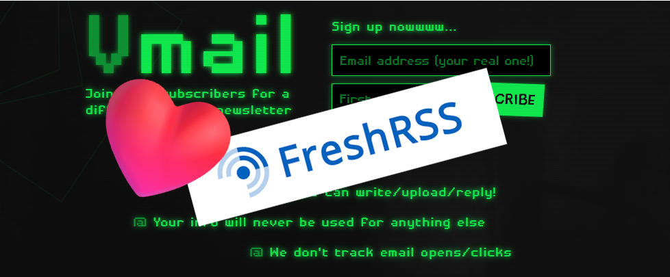 Vmail signup form with a heart emoji and a FreshRSS logo superimposed.