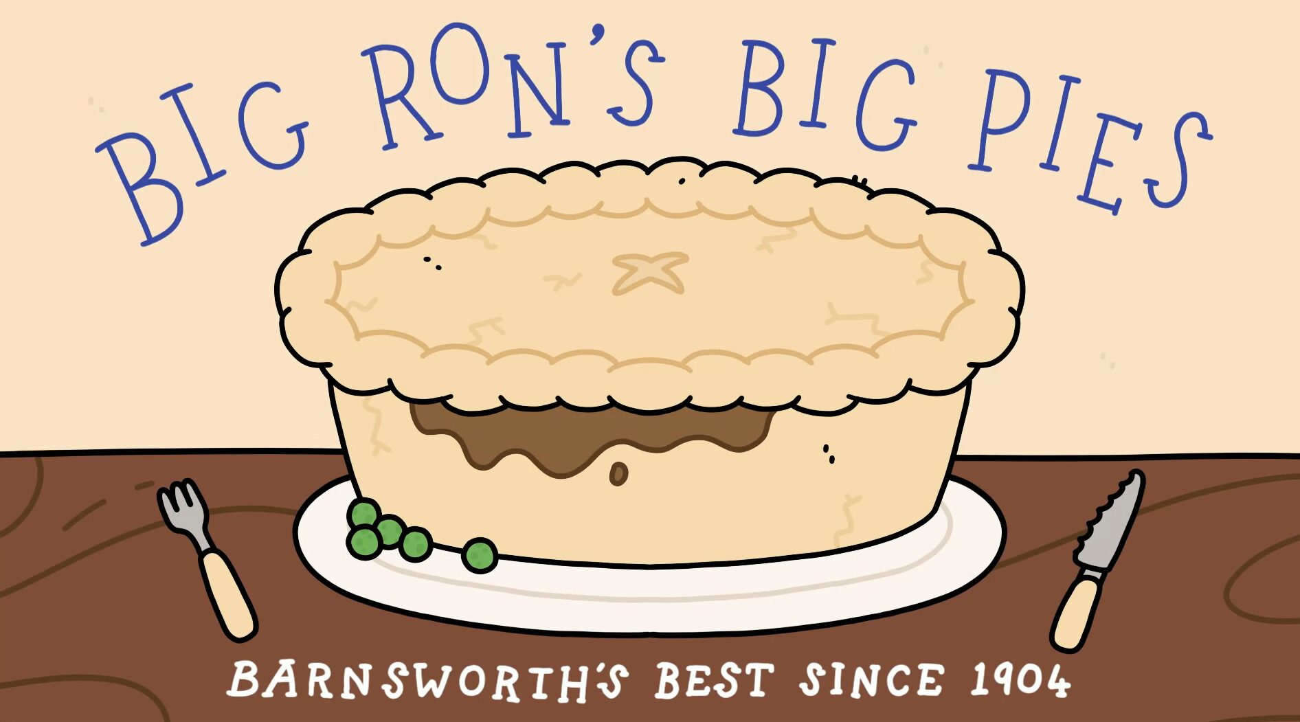 Full image of Hand-drawn advertisement for Big Ron's Big Pies (Barnsworth's Best since 1904).