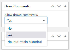 WordPress dropdown box 'Allow Drawn Comments?' with options 'No', 'Yes', and 'No, but retain historical'. 'Yes' is selected.