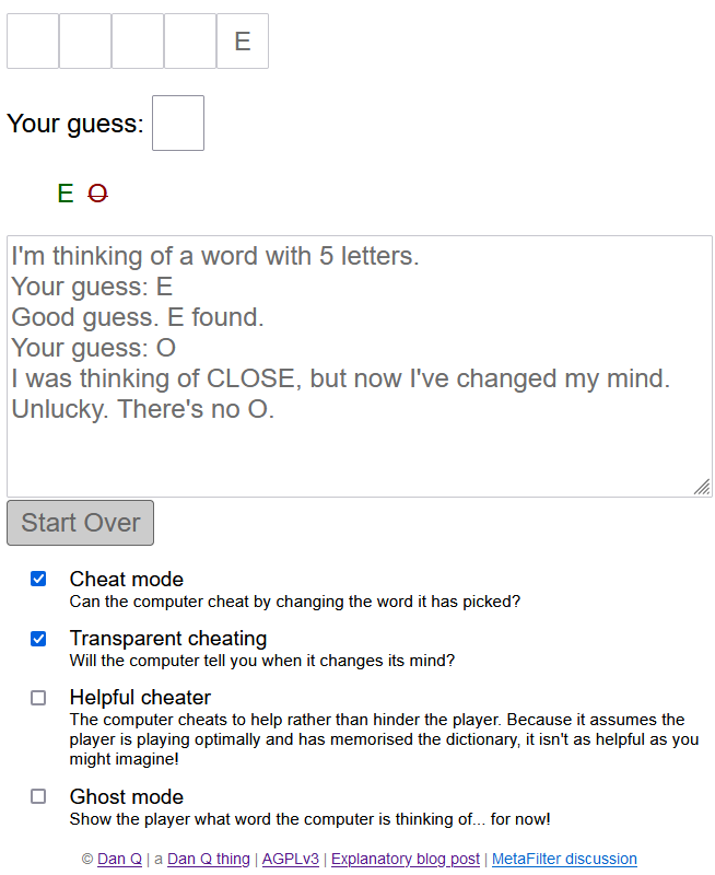 Full image of Screenshot from Cheating Hangman: I guessed an 'E', but when I guessed an 'O' I was told that there was one (the computer was thinking of 'CLOSE'), but now there isn't because it's switched to a different word that ends with 'E'.