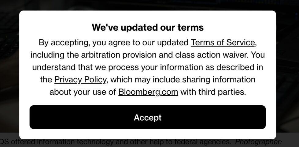 A pop-up notification indicating that the terms have been updated. The message states that by accepting, users agree to the updated Terms of Service, which includes an arbitration provision and class action waiver. It also mentions the processing of user information as described in the Privacy Policy, including potential sharing with third parties about the use of Bloomberg.com. A button labeled "Accept" is provided for users to acknowledge the terms.