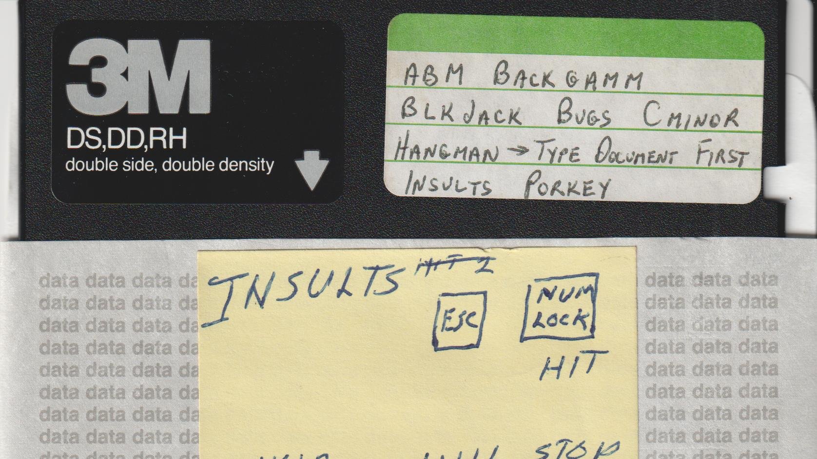 Full image of 5¼" floppy disk, 3M branded, labelled "ABM, BACKGAMM, BLKJACK, BUGS, CMINOR, HANGMAN -> TYPE DOCUMENT FIRST, INSULTS, PORKEY". A Post-It note on the sleeve reads "INSULTS" and has pictures of the "Esc" and "Num Lock" keys.
