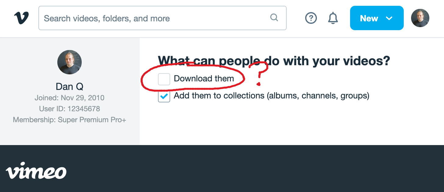Full image of Screenshot from Vimeo's settings, showing the 'What can people do with your videos?' section. The 'Download them' checkbox is highlighted and a question mark has been scrawled alongside it.