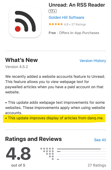 App Store page for Unread: An RSS Reader by Golden Hill Software. What's New for version 4.5.2 includes a bullet point, highlighted, which reads 'This update improves display of articles from danq.me."