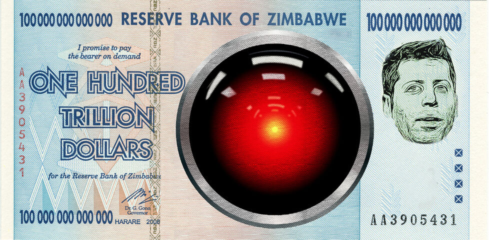 A Zimbabwean one hundred trillion dollar bill; the bill's iconography have been replaced with the glaring red eye of HAL 9000 from Stanley Kubrick's '2001: A Space Odyssey' and a stylized, engraving-style portrait of Sam Altman.