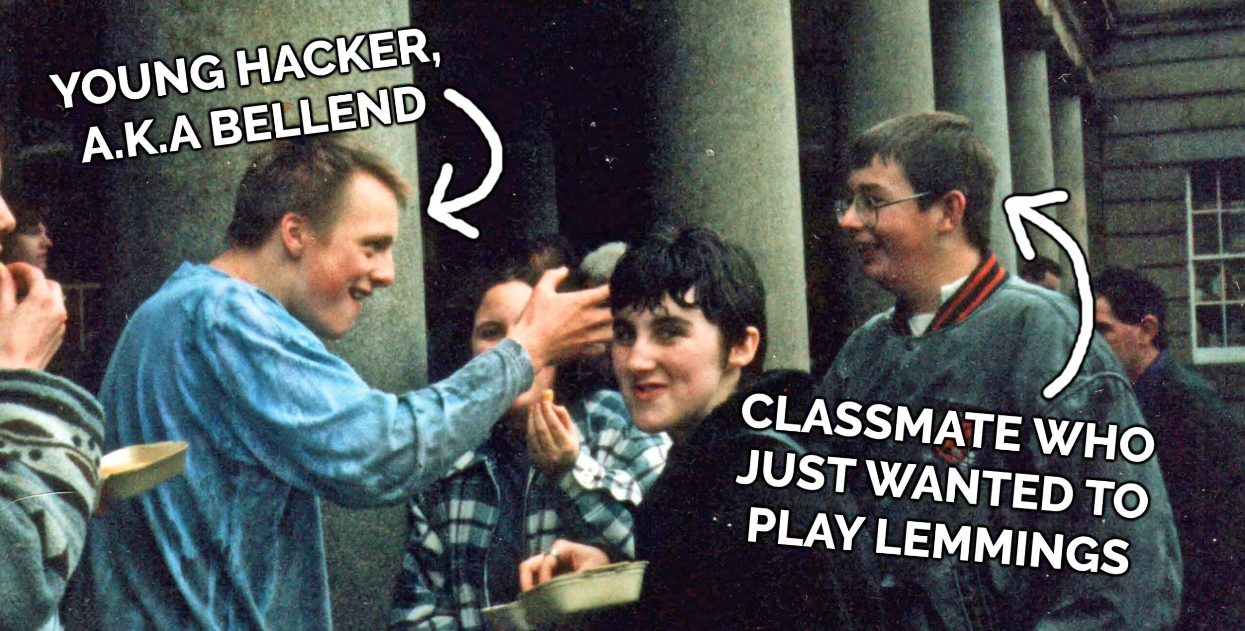 Full image of Old photograph of Dan, then a teenager, with other teenagers. Dan is labelled 'young hacker, a.k.a. bellend', while another young man is captioned 'classmate who just wanted to play lemmings'.