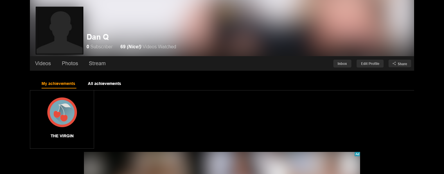Full image of Screenshot from Pornhub showing Dan Q's profile (0 subscribers, 69 [nice!] videos watched)'s achievements page, showing only one achievement: The Virgin.