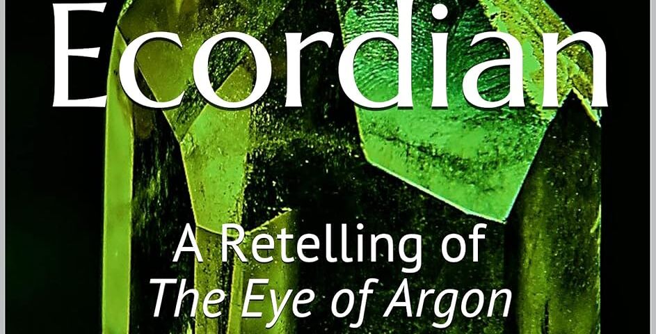 Cover of Grïgnyr the Ecordian: A Retelling of The Eye of Argon, by Geoff Bottone, featuring a close-up photograph of a large emerald.