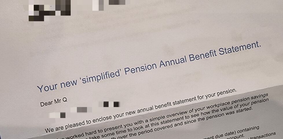 Letter with headline/subject "Your new 'simplified' Pension Annual Benefit Statement", with quotation marks around the word 'simplified' added for emphasis but giving the impression that it's not simplified, that's just what they're calling it. 