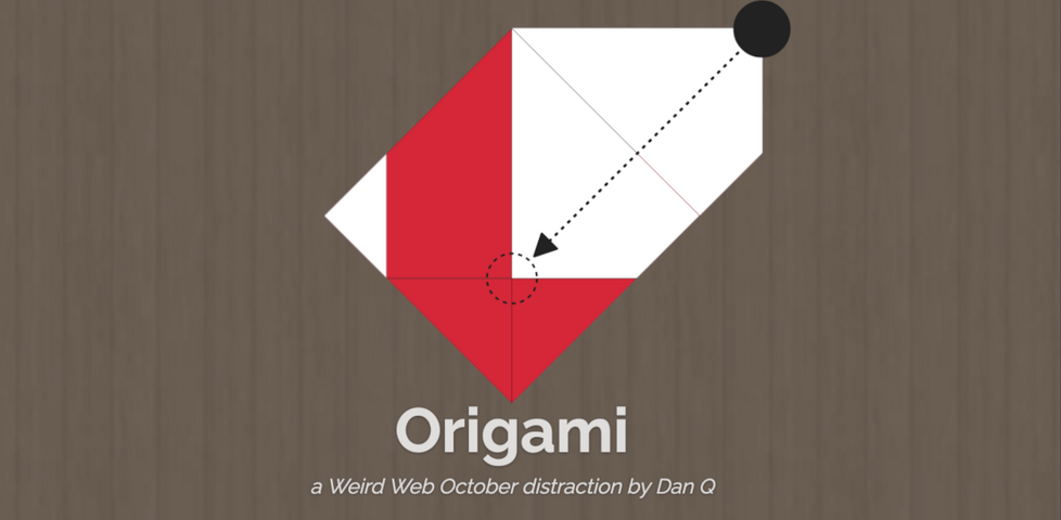 Promotional banner for 'Origami' by Dan Q, featuring a partially-folded paper model.