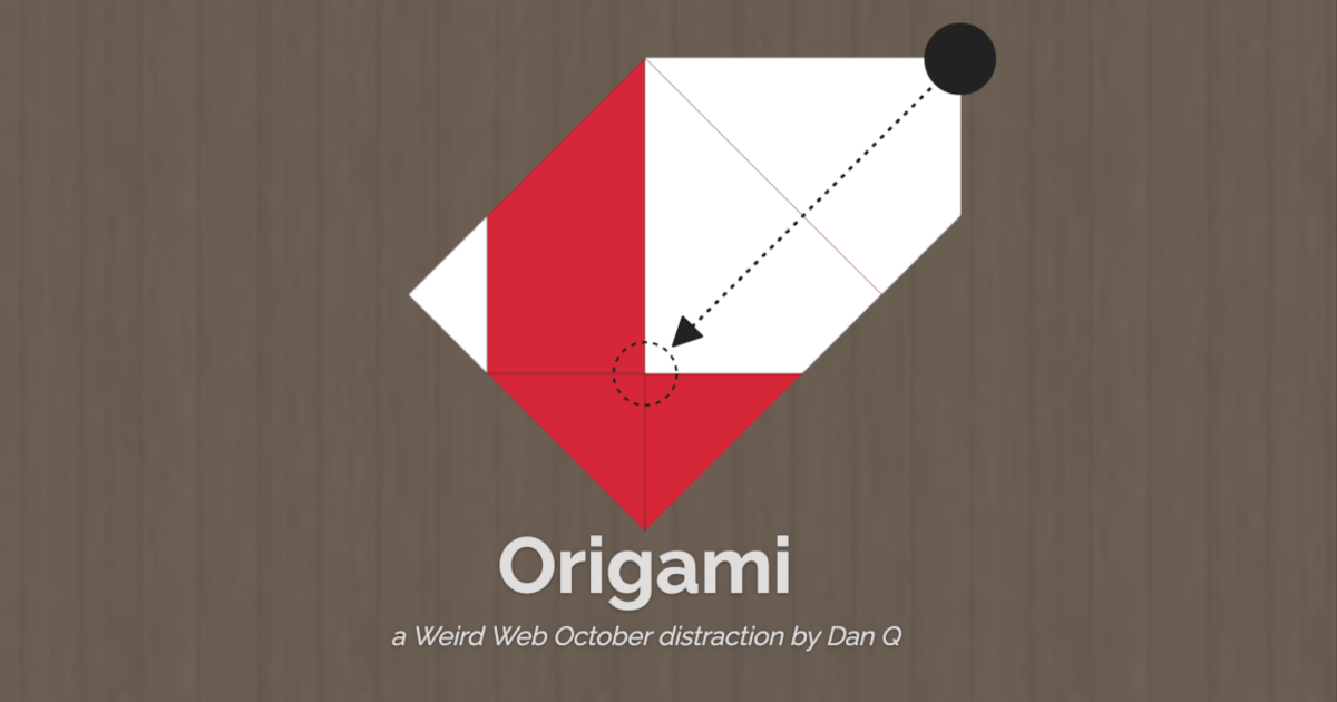 Promotional banner for 'Origami' by Dan Q, featuring a partially-folded paper model.
